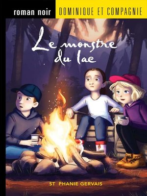 cover image of Le monstre du lac--Niveau de lecture 7